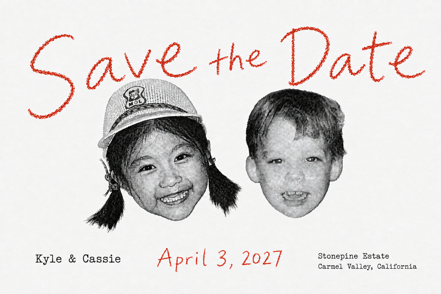 Save the Date — Kyle & Cassie, April 3, 2027. Stonepine Estate, Carmel Valley, California. Our childhood portraits with red crayon lettering.